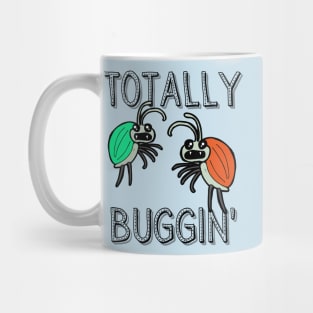 Totally Buggin Mug